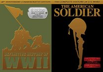 The Definitive History of WWII & The American Soldier