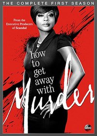 How to Get Away with Murder: The Complete First Season