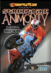 Streetbike Animosity