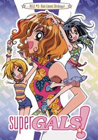 Super Gals - Ran Loves Shibuya! (Vol. 3)