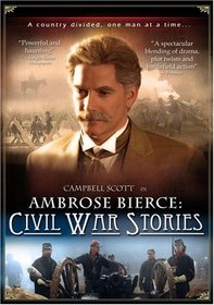 Ambrose Bierce - Civil War Stories