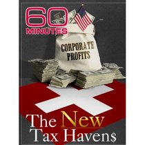 60 Minutes - The New Tax Havens (March 27, 2011)