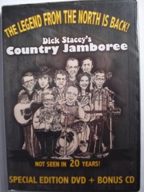 The Legend From the North Is Back - Dick Stacey's Country Jamboree