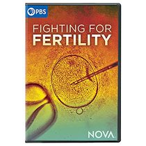 Nova: Fighting For Fertility
