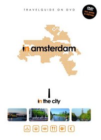 In the City: Amsterdam