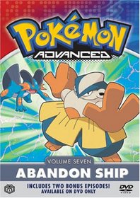 Pokemon Advanced, Vol. 7 - Abandon Ship
