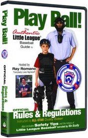 Play Ball!: Official Rules & Regulations