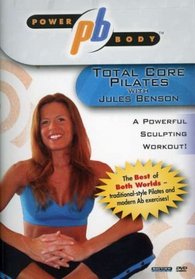 Power Body: Total Core Pilates with Jules Benson
