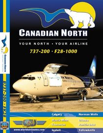 Canadian North Boeing 737-200 & Fokker 28