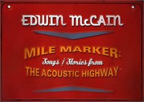 Mile Marker: Songs & Stories from the Acoustic Highway