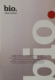 Biography - Marco Polo: Journey to the East
