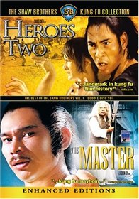 Shaw Brothers Double Feature:Heroes Two & The Masters