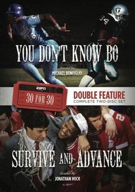 ESPN Films 30 for 30 Double Feature: Survive and Advance and You Don't Know Bo