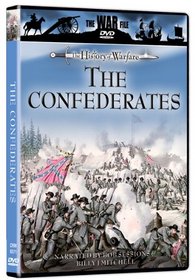 The War File: The History of Warfare: The Confederates