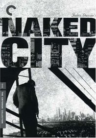 Naked City - Criterion Collection