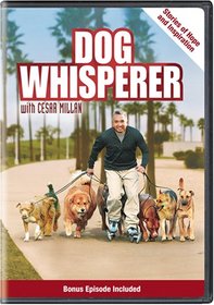 Dog Whisperer with Cesar Millan: Stories of Hope and Inspiration