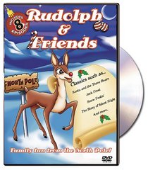 Rudolph and Friends