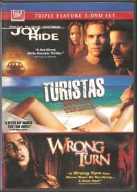 Joy Ride/Turistas/Wrong Turn