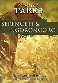 Nature Parks  SERENGETI & NGORONGORO Tanzania