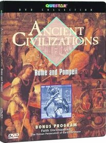 Ancient Civilizations: Rome and Pompeii