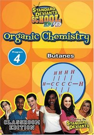 Standard Deviants School - Organic Chemistry, Program 4 - Butanes