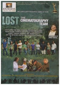 Journeys Lost: The Cinematography Team