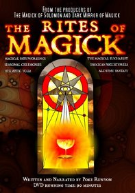 The Rites of Magick