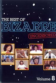 Bizarre // The Best Of Bizarre Uncensored Vol 8.