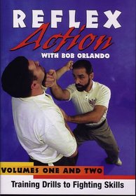 Reflex Action - Training Drills to Fighting Skills - Vol. 1 & 2 DVD