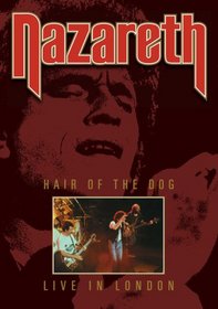 Nazareth: Hair of the Dog - Live from London