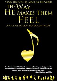 Jackson, Michael - The Way He Makes Them Feel: Michael Jackson Fan Documentary