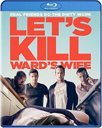 Let's Kill Ward's Wife [Blu-ray]