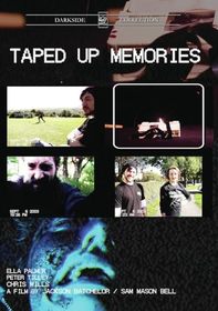 Taped-Up Memories [DVD]