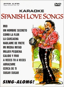 Karaoke: Spanish Love Songs