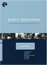 Eclipse Series 1 - Early Bergman (Torment / Crisis / Port of Call / Thirst / To Joy) (Criterion Collection)