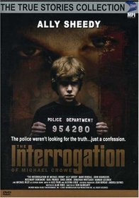 The Interrogation of Michael Crowe (True Stories Collection TV Movie)