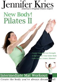 Jennifer Kries: New Body! Pilates II