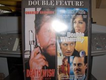 Death Wish / Double Whammy Double Feature