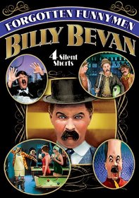 Forgotten Funnymen, Volume 1 - Billy Bevan: Wall Street Blues (1924) / Butter Fingers (1926) / Whispering Whiskers (1926) / Wandering Willies (1926) / Beach Club (1928)