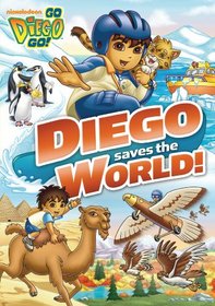 Go, Diego, Go!: Diego Saves the World