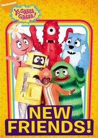 Yo Gabba Gabba!: New Friends