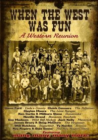 When The West Was Fun