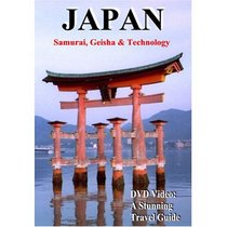 Japan: Samurai, Geisha and Technology