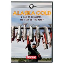 Frontline: Alaska Gold