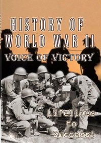 History Of World War II  Voice Of Victory