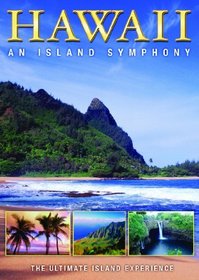 Hawaii: An Island Symphony