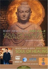 Body, Mind and Soul, Vol. 2: Soul of Healing - The Mystery and Magic