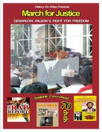 March for Justice - Genarlow Wilson's Fight for Freedom