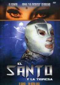 El Santo y la Tigresa (El Santo - The Royal Eagle)