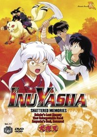 Inuyasha - Shattered Memories (Vol. 17)